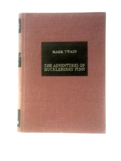 The Adventures of Huckleberry Finn By Mark Twain