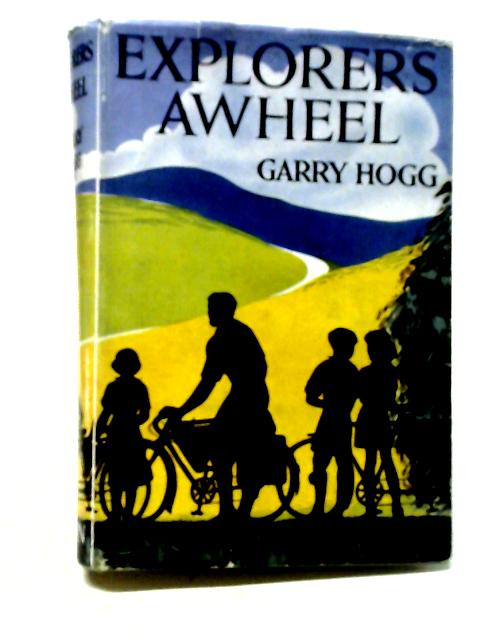 Explorers Awheel von Garry Hogg