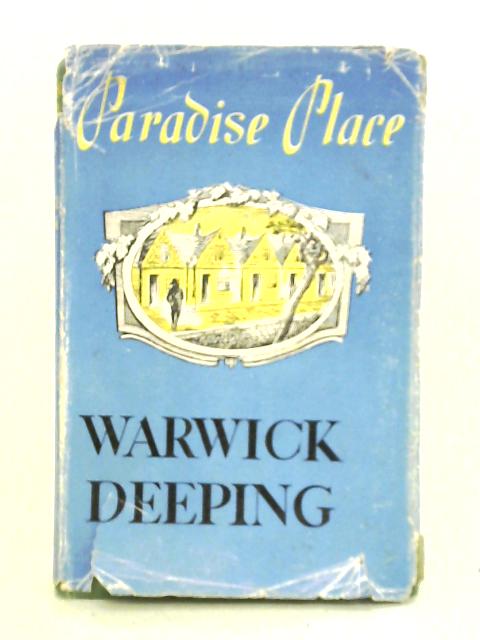 Paradise Place By Warwick Deeping