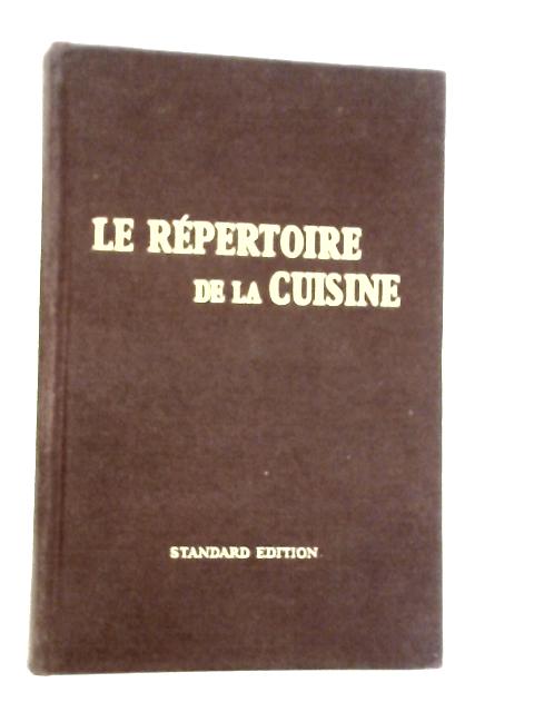 Le Repertoire de la Cuisine By L.Saulnier