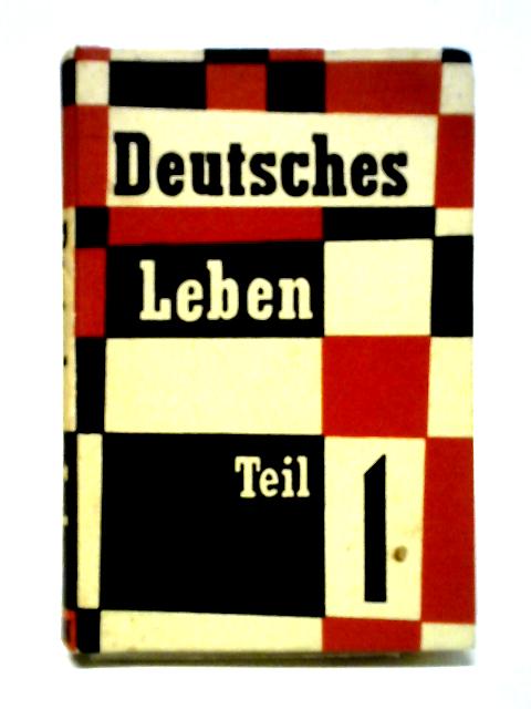 Deutsches Leben Part One By A. S. Macpherson