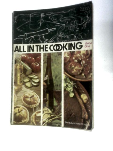 All in the Cooking Book One von Josephine Marnell Et Al.