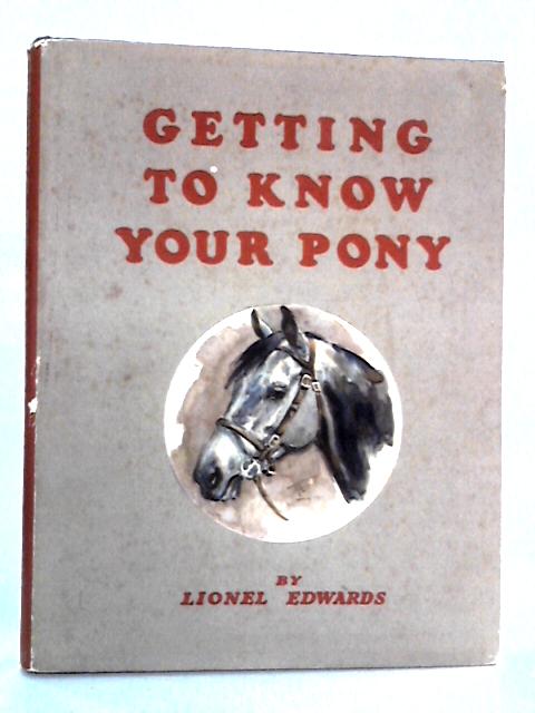 Getting to Know Your Pony By Lionel Edwards