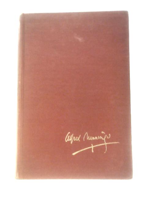 The Autobiography Of Sir Alfred Munnings, Volume 2 The Second Burst von Sir Alfred Munnings