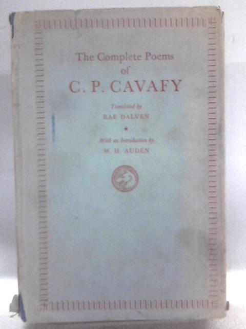 The Complete Poems of C.P. Cavafy By C.P. Cavafy