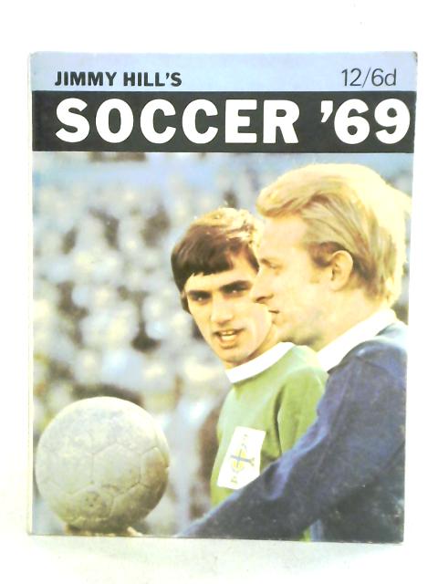 Jimmy Hill's Soccer '69 von Jimmy Hill