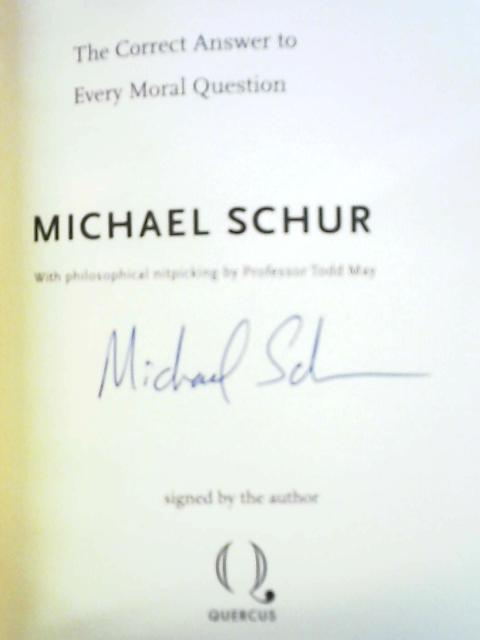 How to be Perfect: The Correct Answer to Every Moral Question By Mike Schur