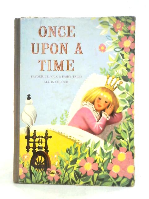 Once Upon a Time: Folk and Fairy Tales of the World By Roger Lancelyn Green ()