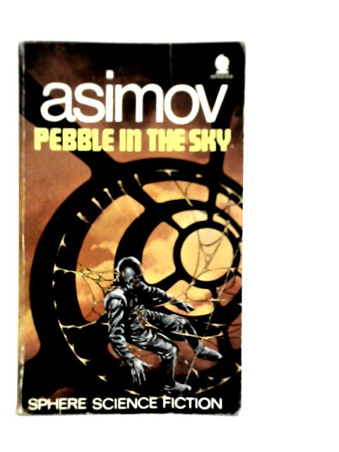 Pebble in the Sky von Isaac Asimov