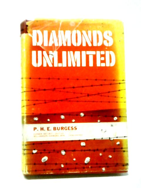 Diamonds Unlimited von P. H. E. Burgess