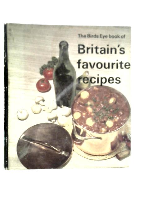 The Birds Eye Book of Britains Favourite Recipes. Book Two von Ambrose Heath