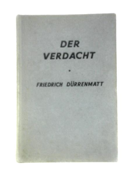 Der Verdacht By Friedrich Durrenmatt