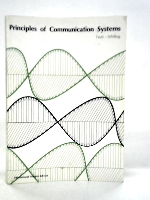 Principles of Communication Systems von Herbert Taub