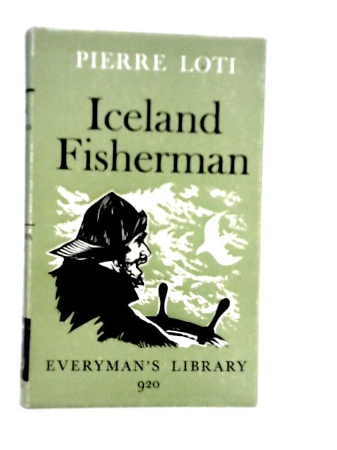 Iceland Fisherman von Pierre Loti