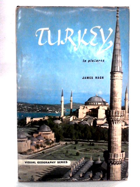 Turkey in Pictures von James Nach