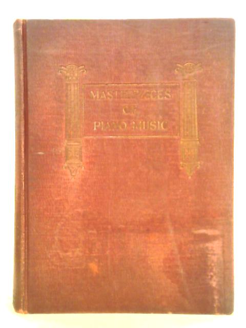 Masterpieces Of Piano Music von Albert E. Wier (ed.)