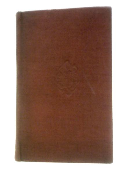 Hereward The Wake. Everyman's Library. 296 By Charles Kingsley Ernest Rhys (Ed.)