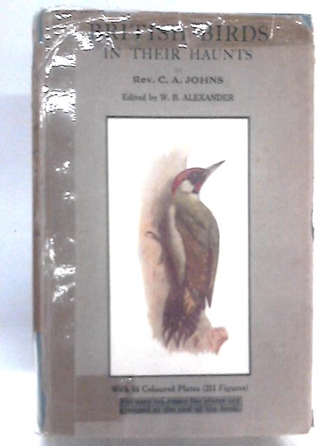 British Birds in Their Haunts von C. A. Johns