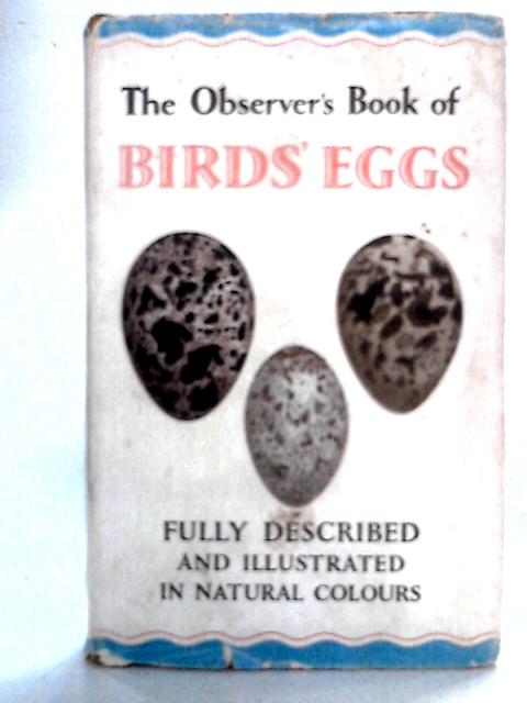 The Observer's Book Of Birds' Eggs By G. Evans