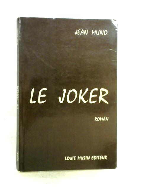 Le Joker von Jean Muno