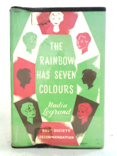 The Rainbow Has Seven Colours By Nadia Legrand