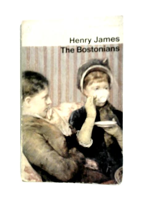 The Bostonians von Henry James