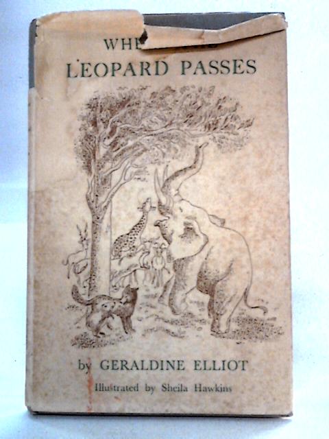 Where the Leopard Passes von Geraldine Elliot