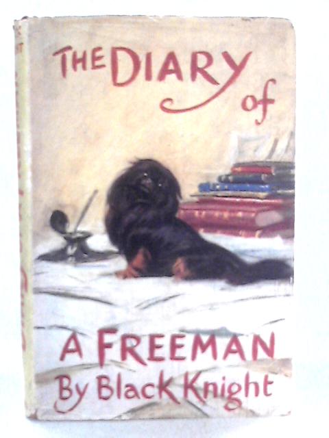 The Diary Of A Freeman von Black Knight