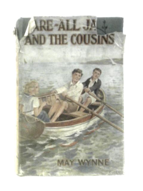 Dare-All Jack and the Cousins By May Wynne