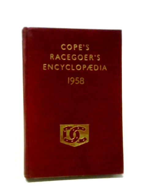 Cope's Racegoer's Encyclopaedia 1958 By Alfred Cope