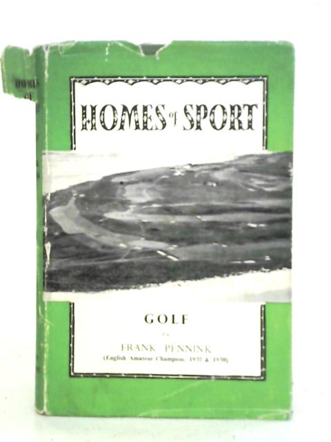 Golf Homes of Sport By Frank Pennink