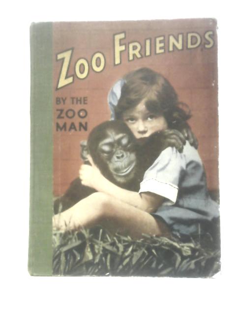 Zoo Friends By David Seth Smith (The Zoo Man)