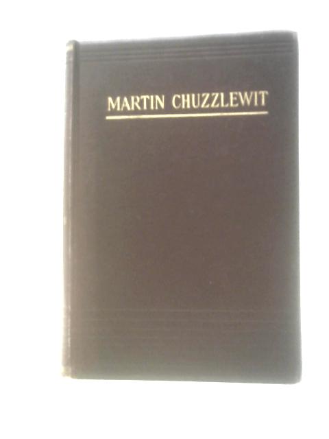 The Life And Adventures of Martin Chuzzlewit By Charles Dickens