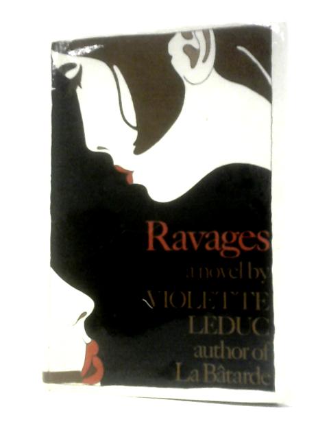 Ravages By Violette Leduc