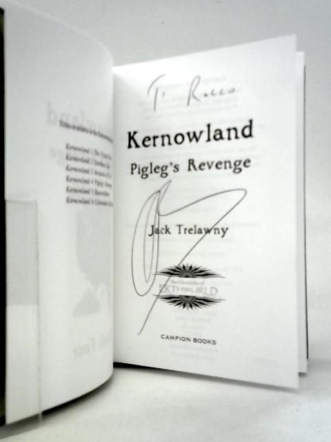 Kernowland: Pigleg's Revenge By Jack Trelawny