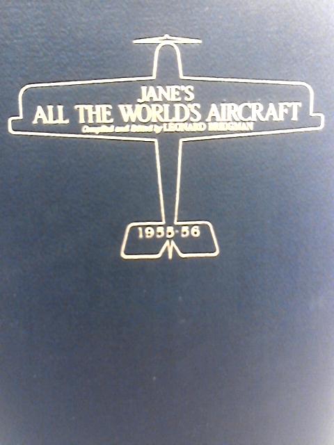 Jane's All the World's Aircraft 1955-56 von Leonard Bridgman