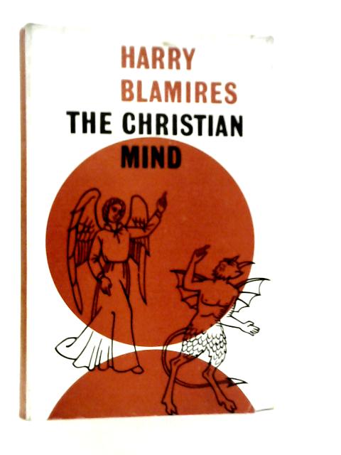 The Christian Mind von Harry Blamires