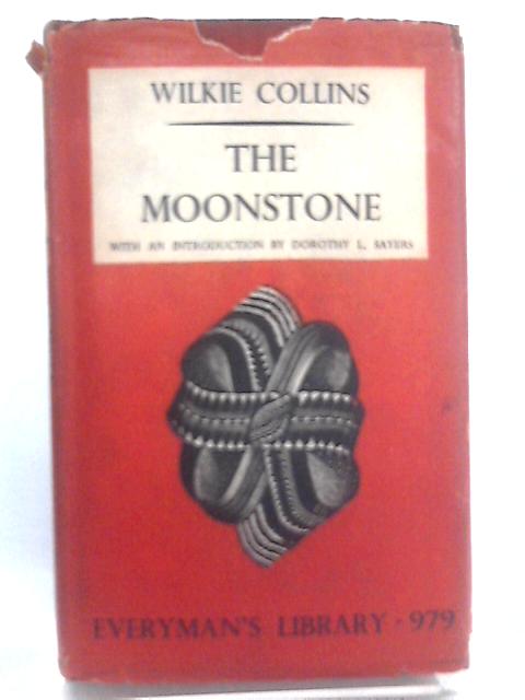 The Moonstone By Wilkie Collins