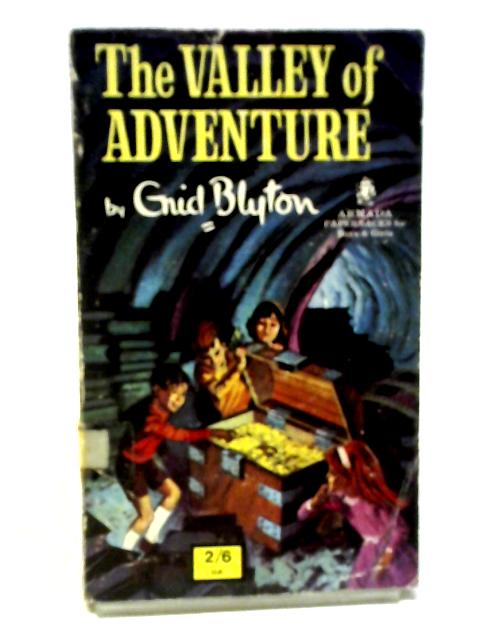 The Valley of Adventure By Enid Blyton