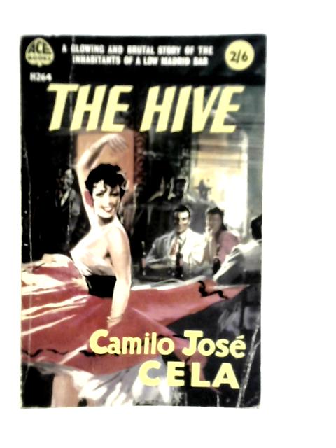 The Hive By Camilo Jose Cela