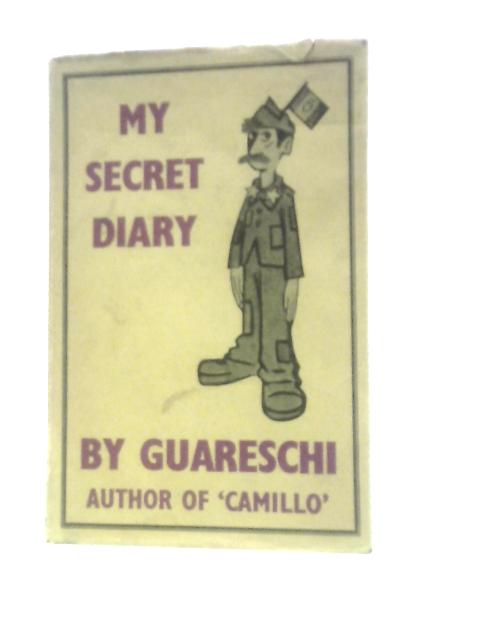 My Secret Diary By Giovanni Guareschi