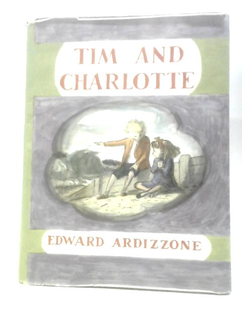 Tim and Charlotte By Edward Ardizzone