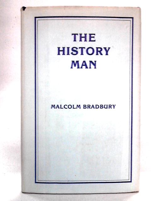 The History Man By Malcolm Bradbury