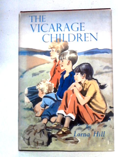 The Vicarage Children By Lorna Hill