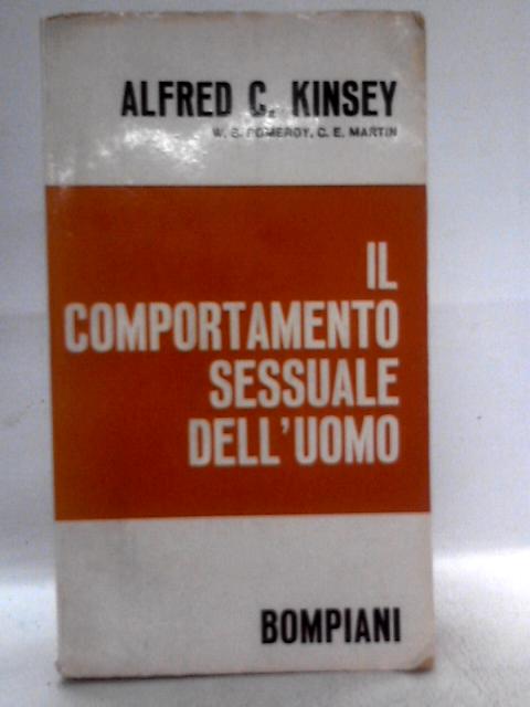 Il Comportamento Sessuale Dell 'Uomo By Alfred C Kinsey et al