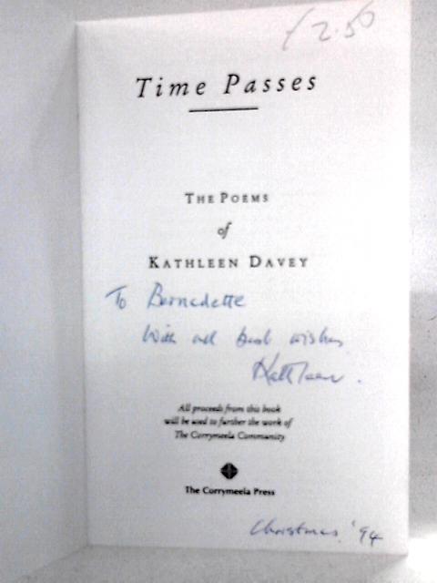 Time Passes: The Poems of Kathleen Davey By Kathleen Davey