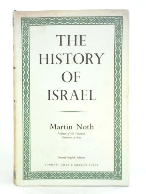 The History of Israel By Martin Noth