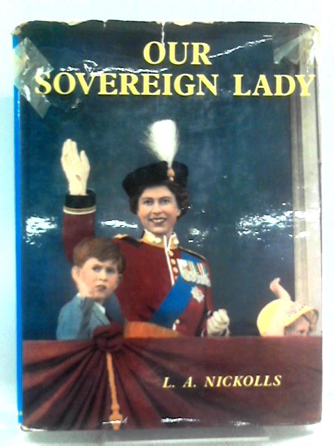 Our Sovereign Lady By LA Nickolls