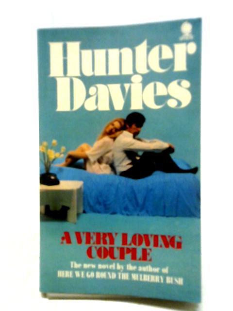 Very Loving Couple By Hunter Davies