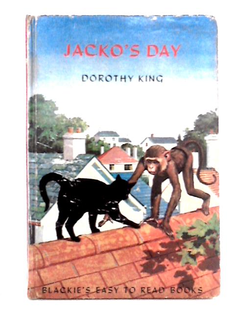 Jacko's Day By Dorothy King